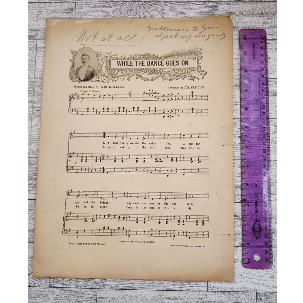 1894 While the Dance Goes On Sheet Music Chas K Harris‎ Antique Handwritten Note